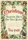 Christmas, Tradition, Truth and Total Baubles