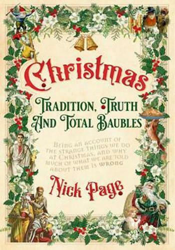 Christmas, Tradition, Truth and Total Baubles
