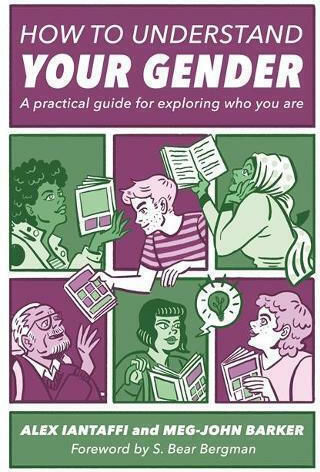 How to Understand Your Gender