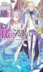 Re:ZERO -Starting Life in Another World- Bd. 18