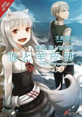Wolf & Parchment: New Theory Spice & Wolf Bd. 1