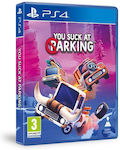 You Suck at Parking PS4 Game