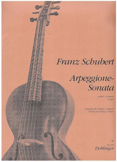 Doblinger Schubert - Arpeggione Sonata In A Minor für Geige / Cello