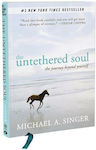 The Untethered Soul