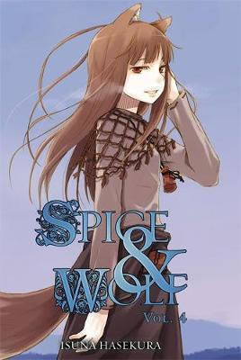 Spice and Wolf Bd. 4 Spice and Wolf Bd. 4