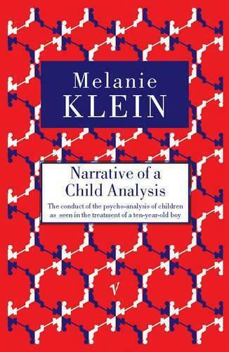 Narrative of a Child Analysis Narrative of a Child Analysis