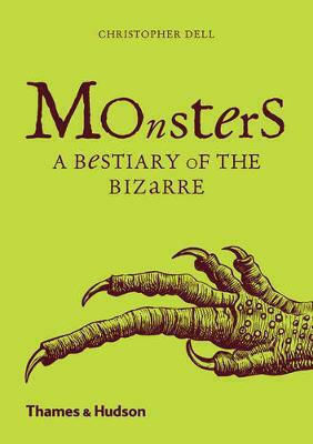 Monsters, Un bestiar al bizareriei Monsters, Un bestiar al bizareriei