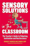 Sensory Solutions in the Classroom