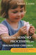 Improving Sensory Processing in Traumatized Children