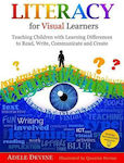 Literacy for Visual Learners