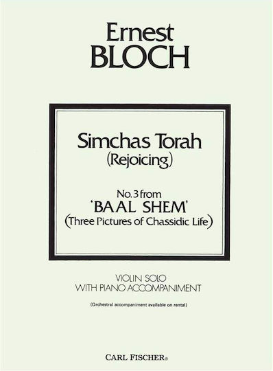 Carl Fischer Bloch - Simchas Torah (Baal Shem) Metodă de Învățare