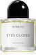 Byredo Eyes Closed Eau de Parfum 100ml