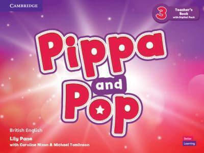 Pippa And Pop Level 3 Teacher's Book With Digital Pack Pippa And Pop Level 3 Teacher's Book With Digital Pack