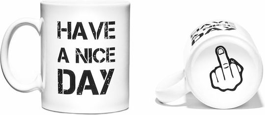 Gadget Master Have A Nice Day Cană Ceramică Albă 330ml