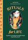 Rituals for Life