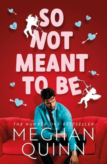So Not Meant to Be