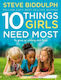 10 Things Girls Need Most