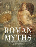 Roman Myths, Götter, Helden, Schurken und Legenden des antiken Roms