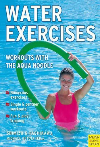 Water Exercises - Workouts with the Aqua Noodle