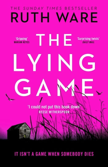 The Lying Game, Непредсказуемият трилър от автора на бестселъра "Момичето The Lying Game, Непредсказуемият трилър от автора на бестселъра "Момичето