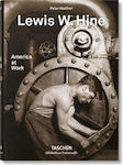 Lewis W. Hine - America at Work