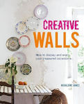 Creative Walls, How to Display and Enjoy your Treasured Collections