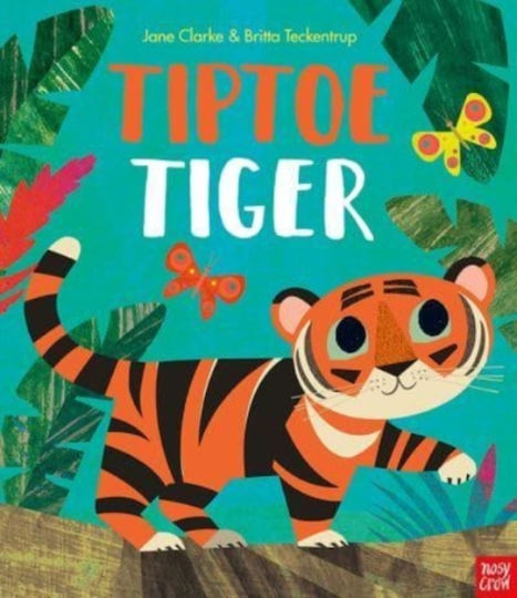 Tiptoe Tiger Tiptoe Tiger