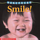 Smile!