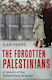 The Forgotten Palestinians, Eine Geschichte der Palästinenser in Israel