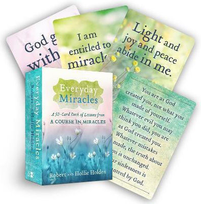 Everyday Miracles, A 50-Card Deck of Lessons from A Course in Miracles