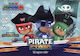 Pj Masks Pirate Power, Παίζω και Διαβάζω