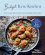 Budget Keto Kitchen, Лесни рецепти с голям вкус, ниско съдържание на въглехидрати и лекота за портфейла
