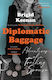 Diplomatic Baggage, Приключенията на един съпруг, който се движи по пътя