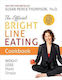 The Official Bright Line Eating Cookbook, Pierderea în greutate făcută simplu