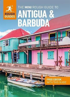 The Mini Rough Guide to Antigua & Barbuda