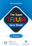 The Super Trivia Quiz Book!