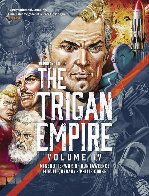 The Rise and Fall of the Trigan Empire, Vol. 4