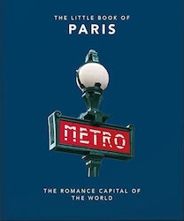 The Little Book of Paris, Die Romantik-Hauptstadt der Welt