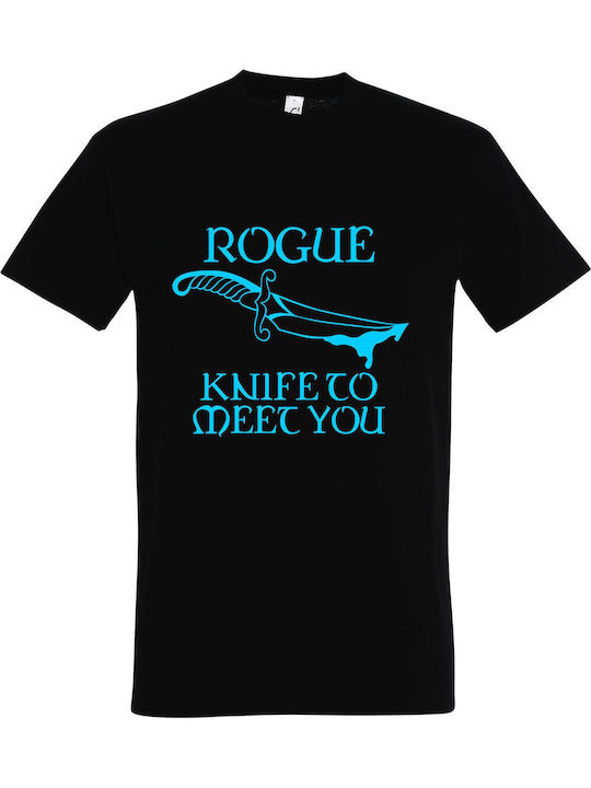 Tricou Unisex "Rogue Knife To Meet You Dragons D20 RPG Gamer" Negru