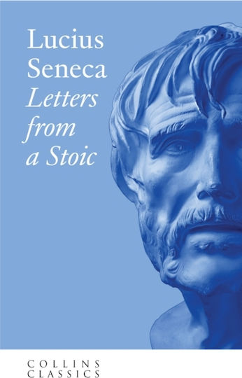 Letters From A Stoic, Collins Classics