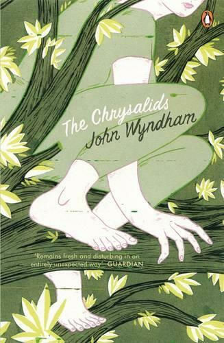 The Chrysalids The Chrysalids