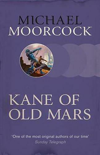 Kane of Old Mars Kane of Old Mars