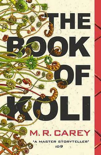 The Book of Koli, The Rampart Trilogy