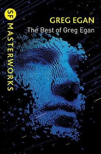 The Best of Greg Egan