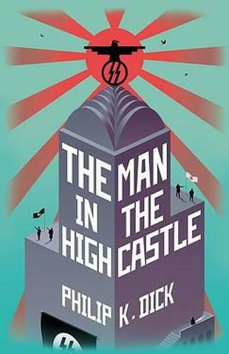 The Man in the High Castle (Твърда корица)
