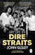 My Life in Dire Straits
