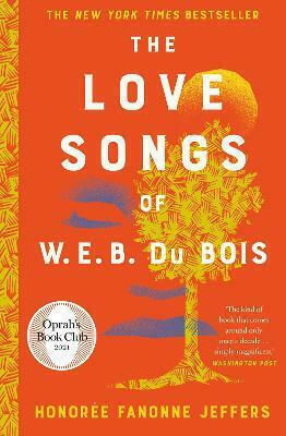 The Love Songs of W.e.b. Du Bois (Copertă tare)