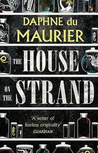 The House on the Strand The House on the Strand