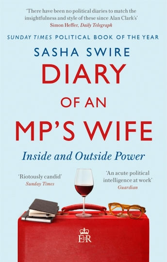 Diary of an MP's Wife, Inside and Outside Power Diary of an MP's Wife, Inside and Outside Power
