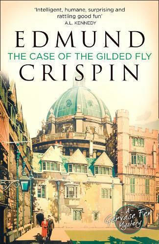 The Case of the Gilded Fly, A Gervase Fen Mystery